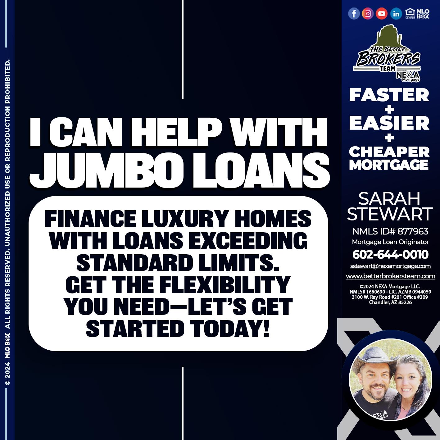 JUMBO LOANS - Sarah Stewart -Mortgage Loan Originator