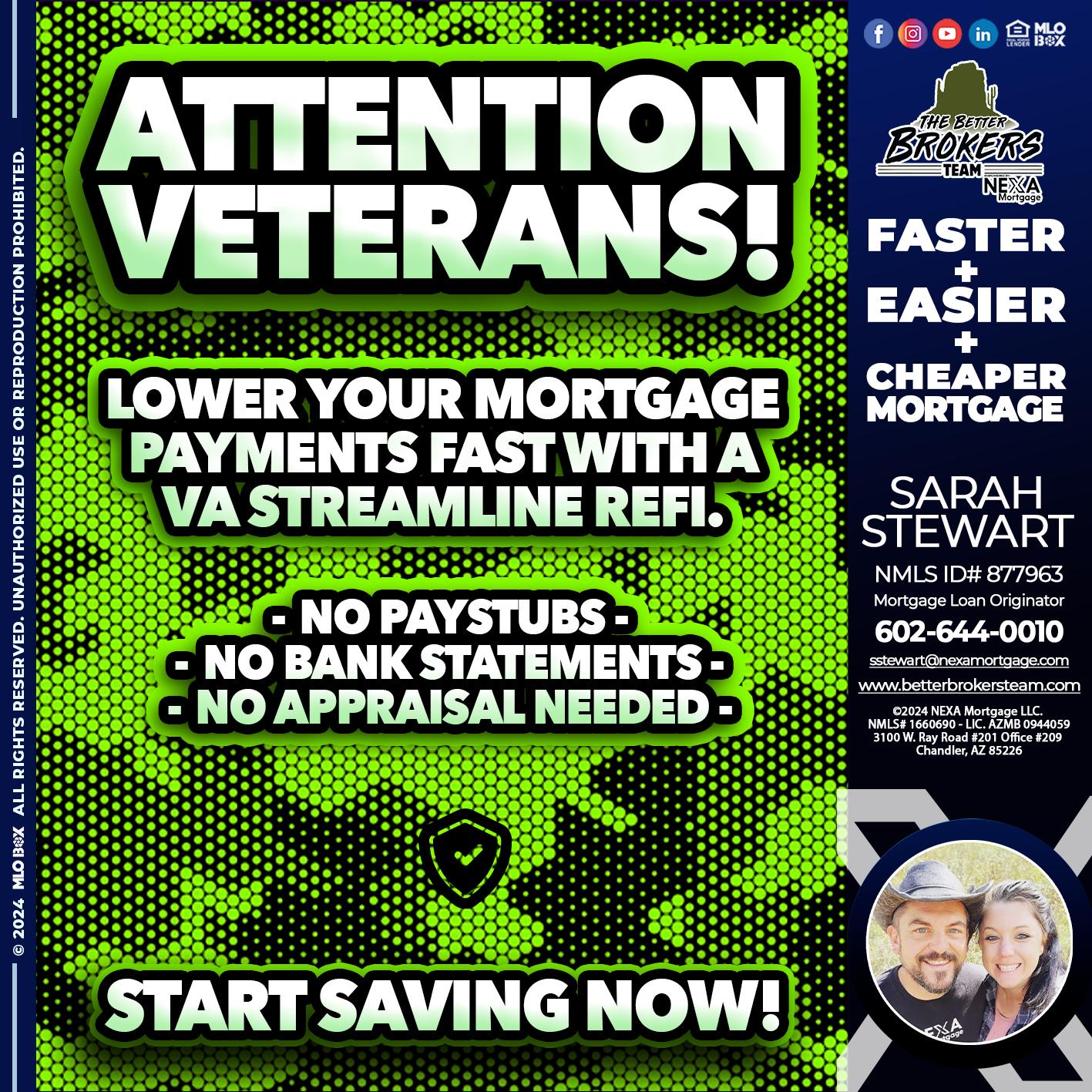 ATTENTION VETERANS - Sarah Stewart -Mortgage Loan Originator