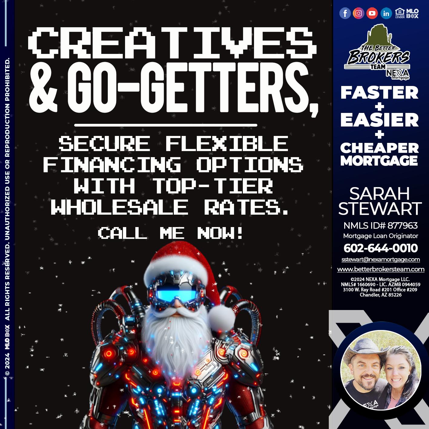 creatives and go-getters - Sarah Stewart -Mortgage Loan Originator