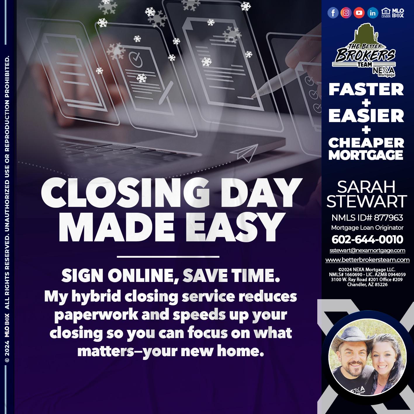 closing day - Sarah Stewart -Mortgage Loan Originator