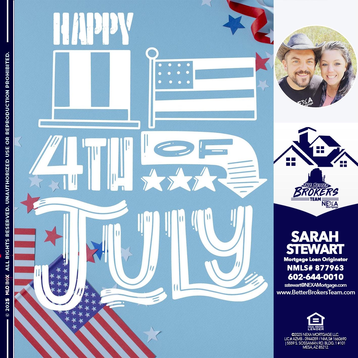 HAPPY 4th OF JULY - Sarah Stewart - Mortgage Loan Originator
