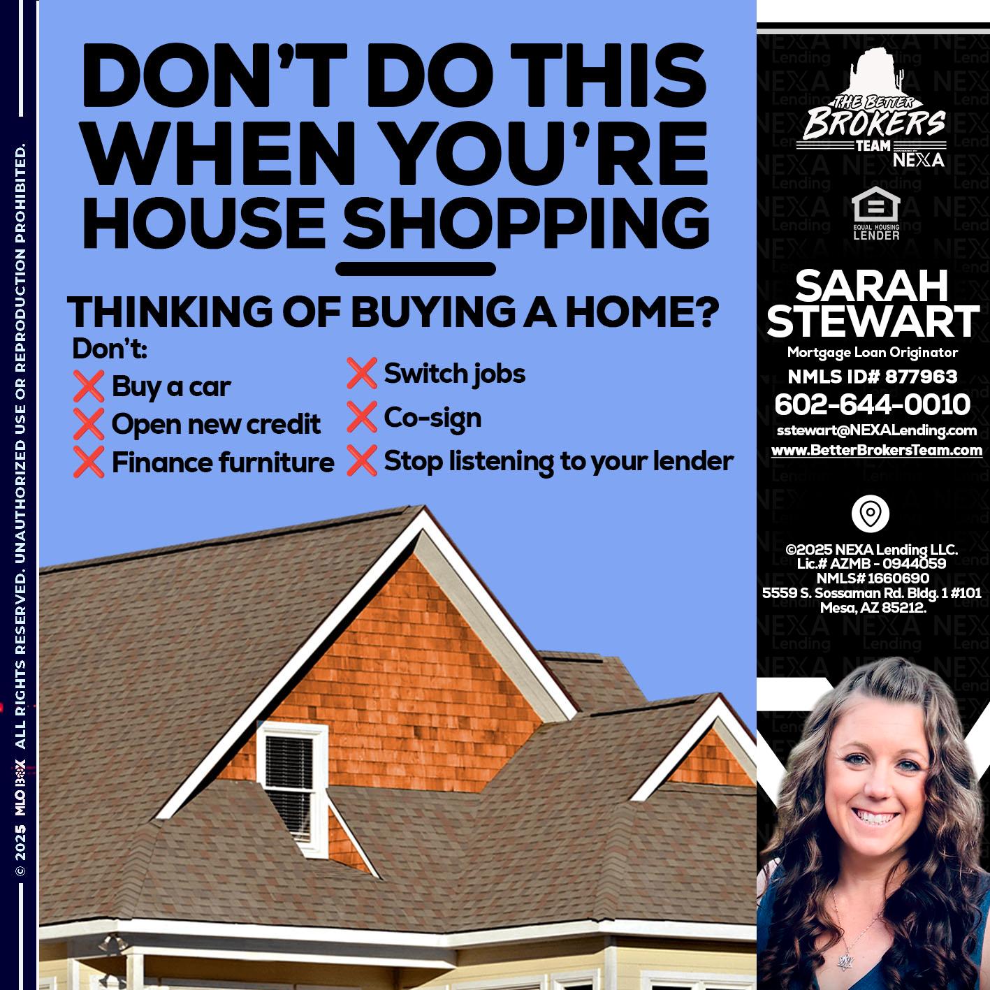 DONT DO THIS - Sarah Stewart -Mortgage Loan Originator
