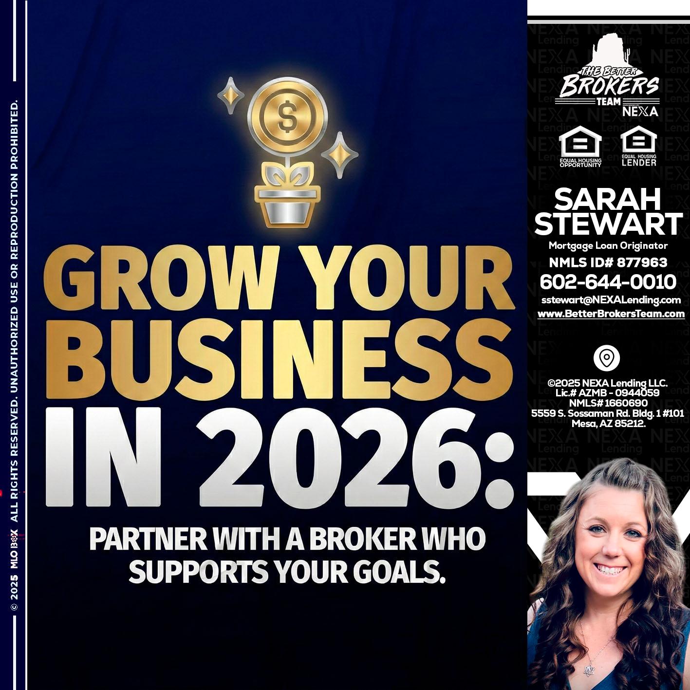 GROW YOUR BUSINESS - Sarah Stewart -Mortgage Loan Originator