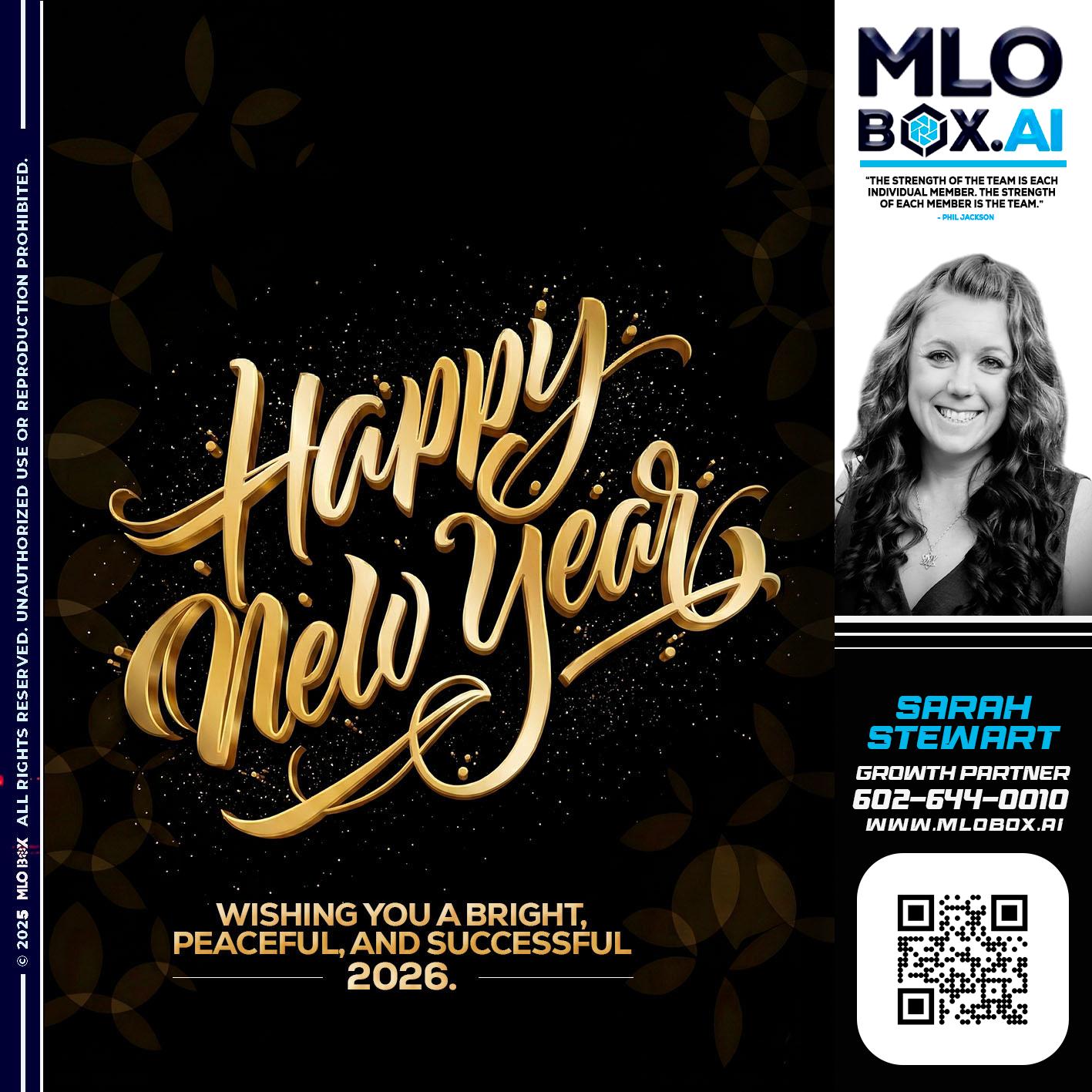 HAPPY NEW YEAR - Sarah Stewart -Mortgage Loan Originator