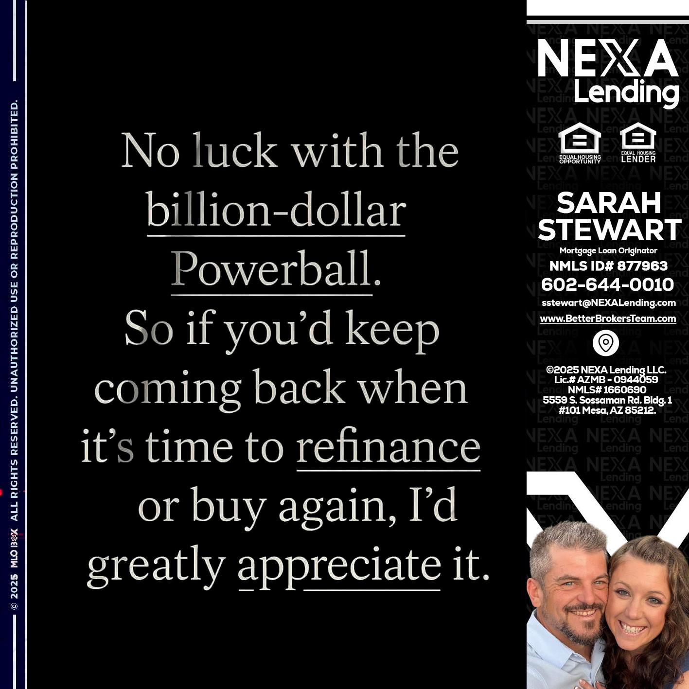 NO LUCK WITH - Sarah Stewart -Mortgage Loan Originator