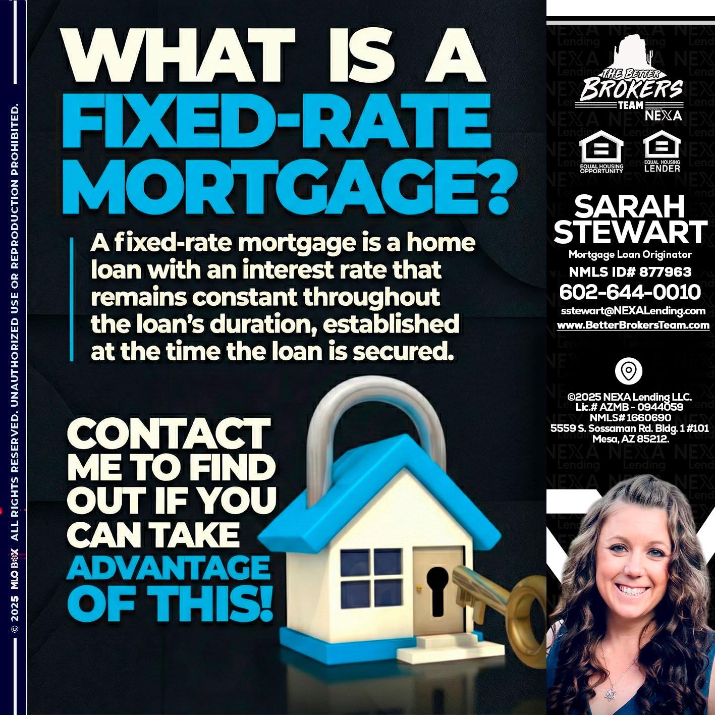 WHAT IS  A FIXED - Sarah Stewart -Mortgage Loan Originator