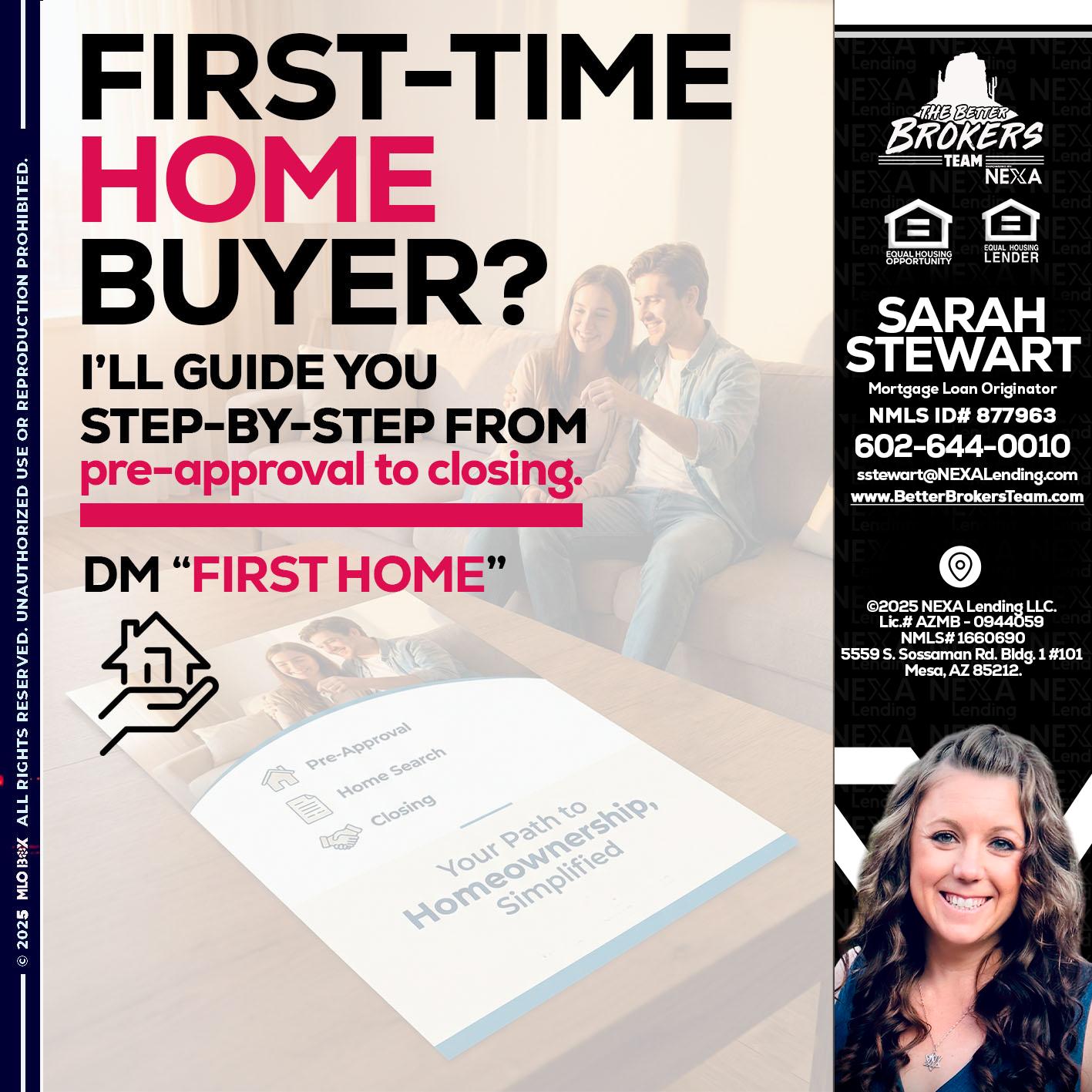 first time home buyer - Sarah Stewart -Mortgage Loan Originator