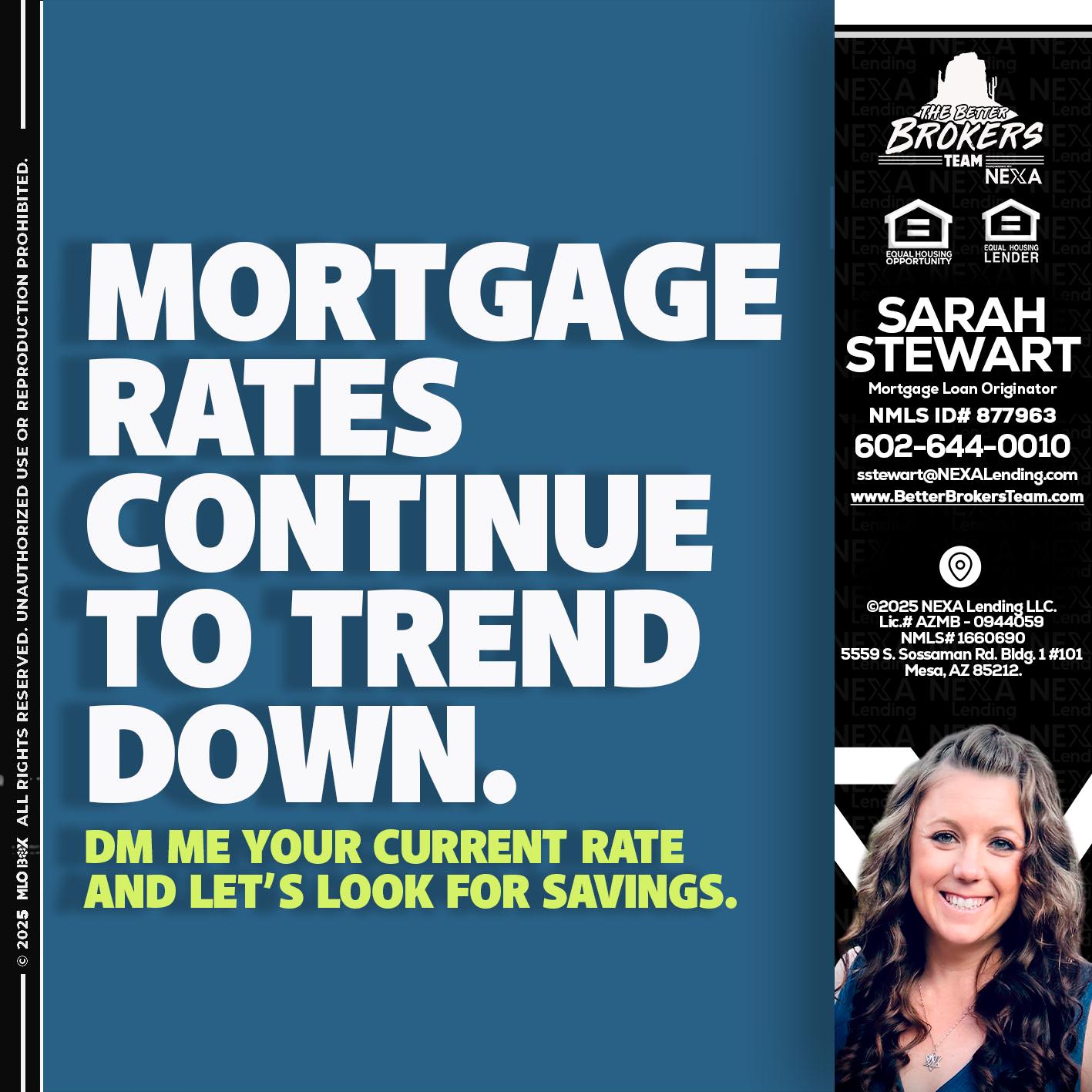 MORTGAGE RATES - Sarah Stewart -Mortgage Loan Originator
