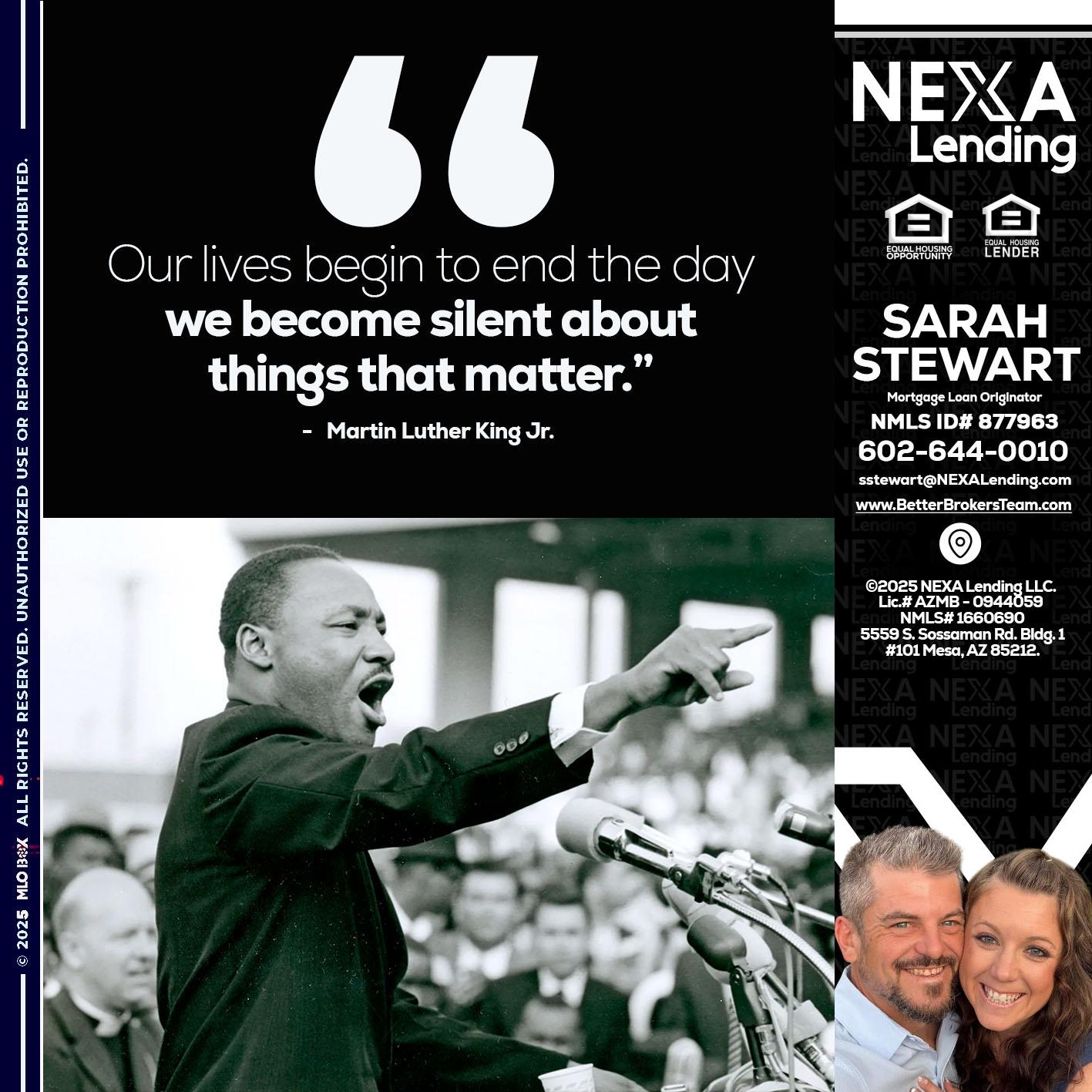 our lives MLK DAY - Sarah Stewart -Mortgage Loan Originator