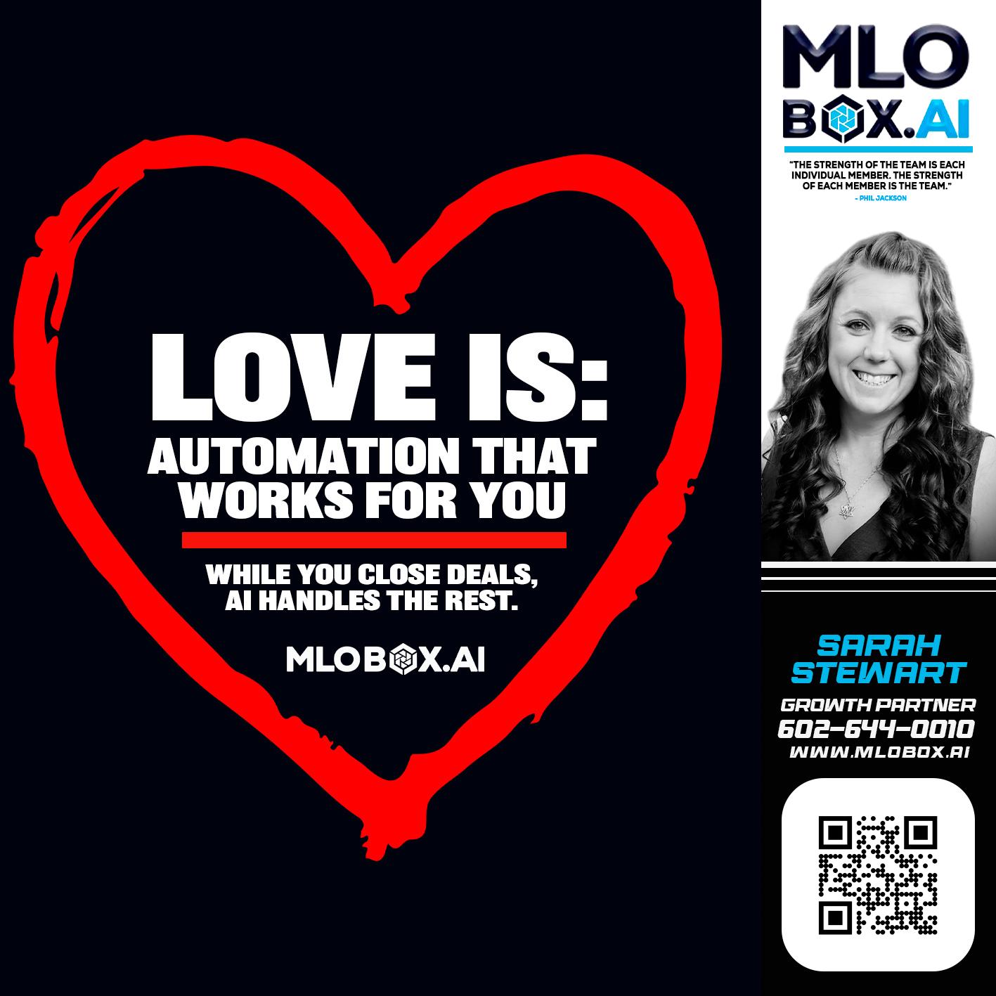 love is - Sarah Stewart -Mortgage Loan Originator