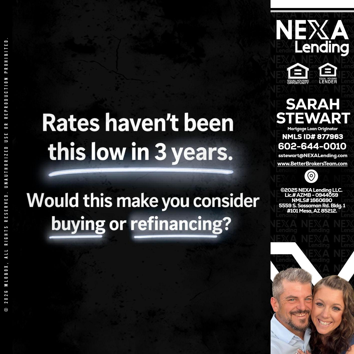 RATES HAVEN'T - Sarah Stewart -Mortgage Loan Originator