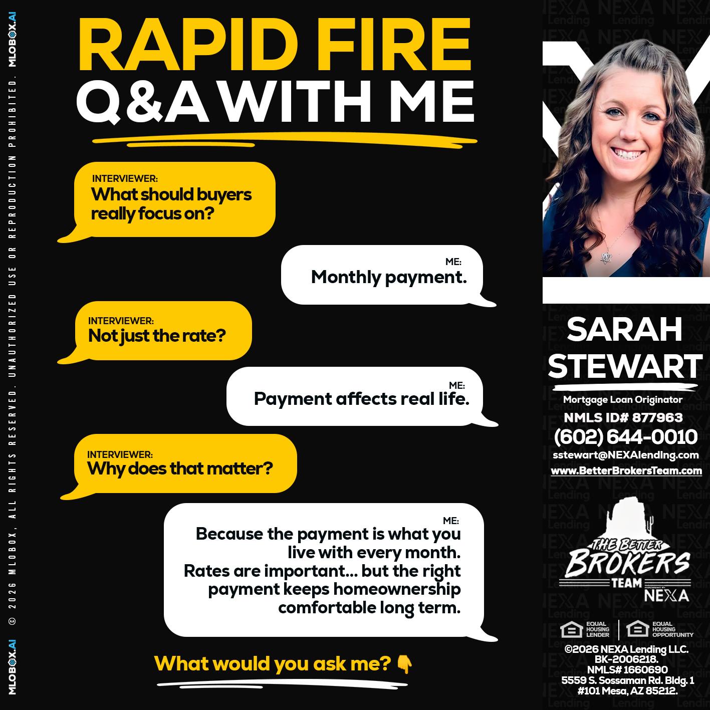RAPID FIRE Q&A - Sarah Stewart -Mortgage Loan Originator