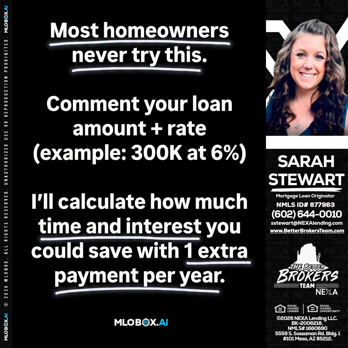 most owners - Sarah Stewart -Mortgage Loan Originator
