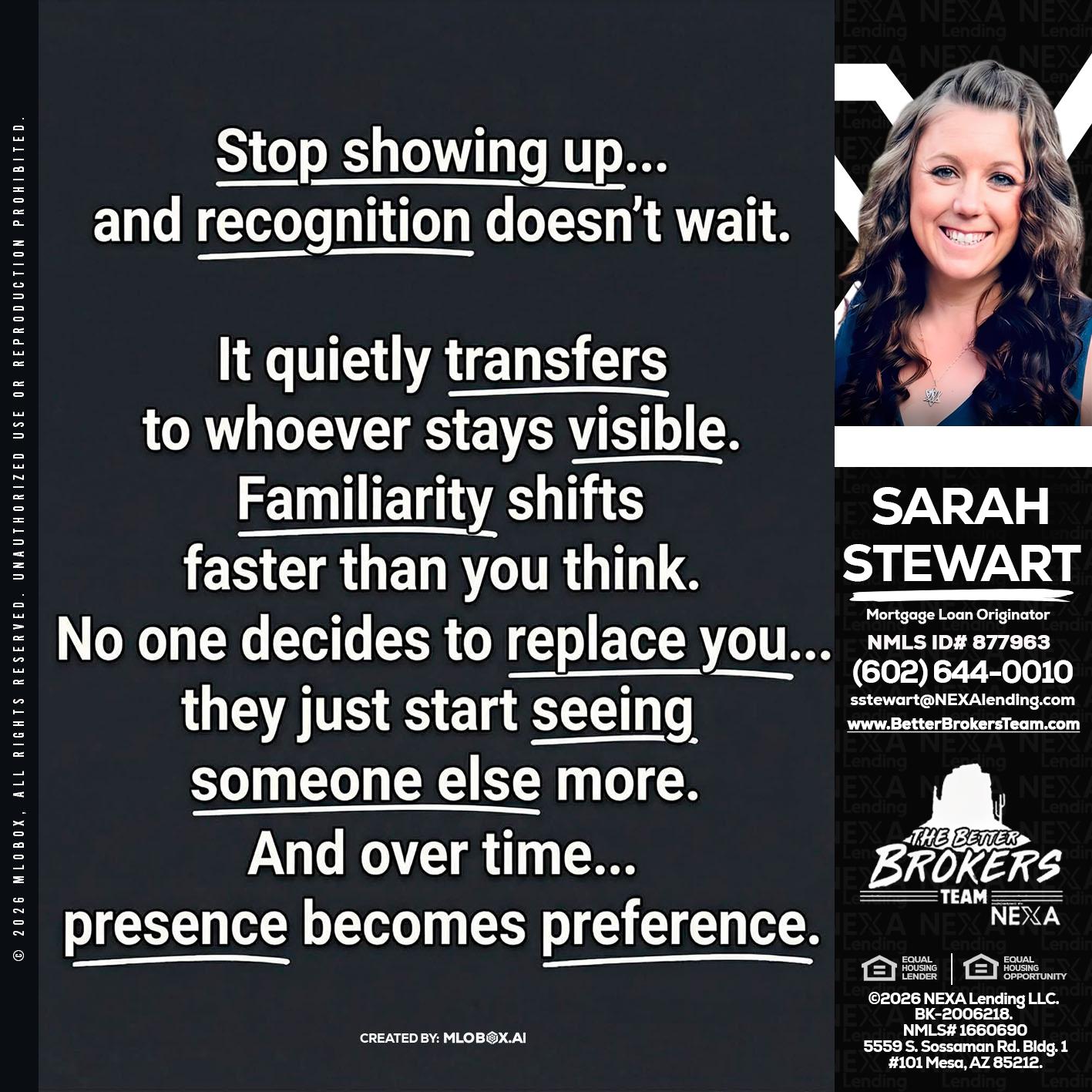 STOP SHOWING - Sarah Stewart -Mortgage Loan Originator