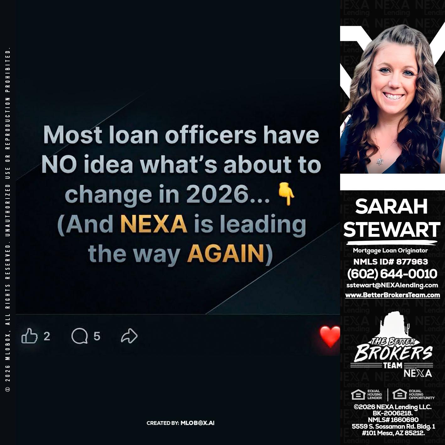 most loan officers - Sarah Stewart -Mortgage Loan Originator