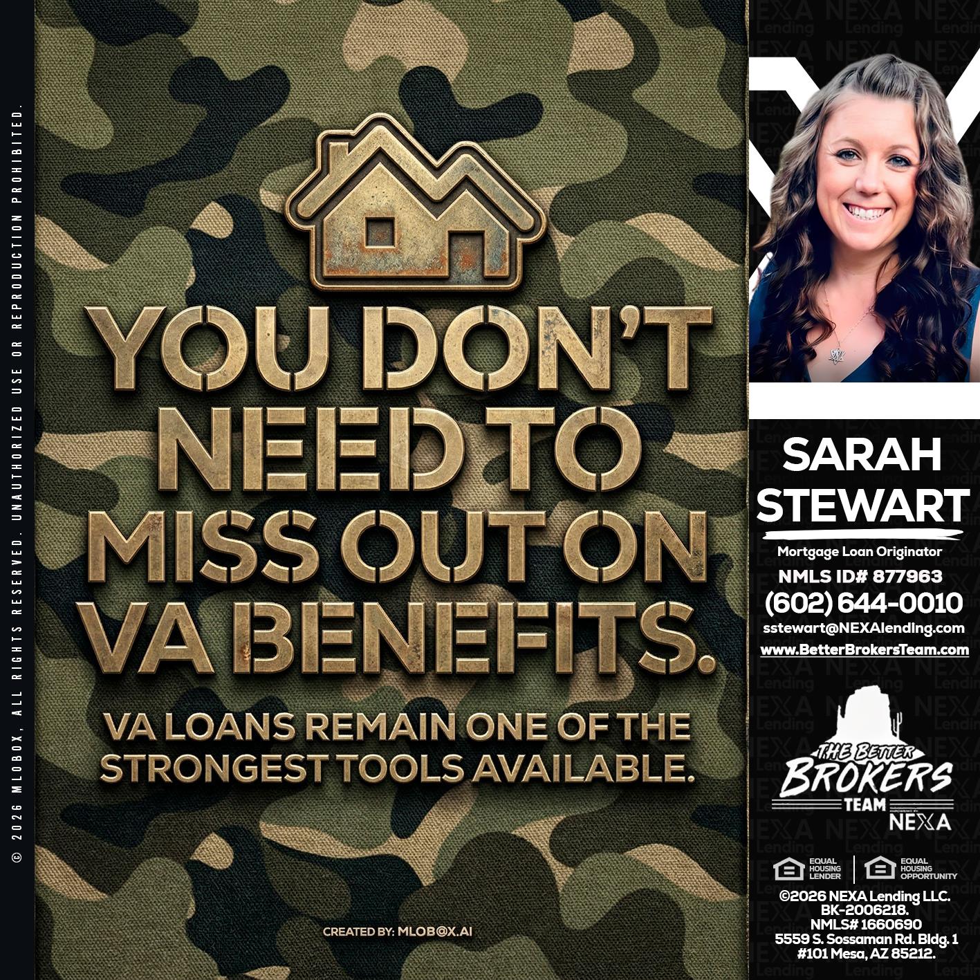 you don't need - Sarah Stewart -Mortgage Loan Originator