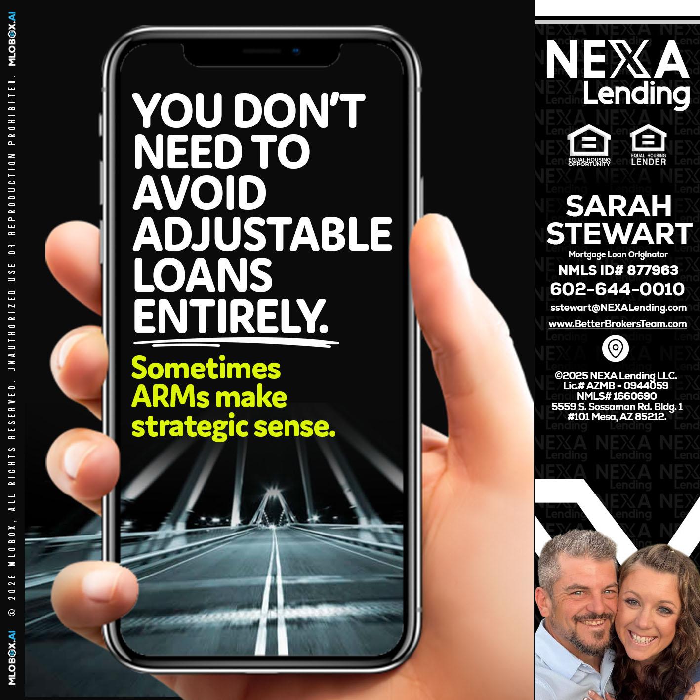 YOU DONT NEED - Sarah Stewart -Mortgage Loan Originator