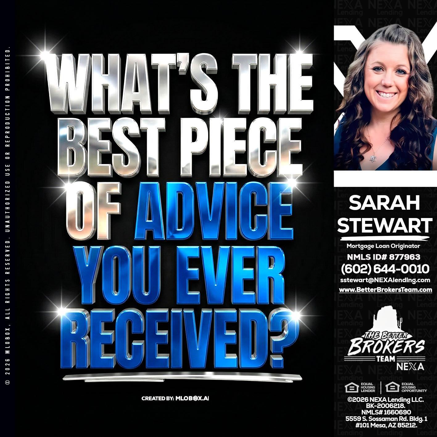 WHATS THE BEST - Sarah Stewart -Mortgage Loan Originator