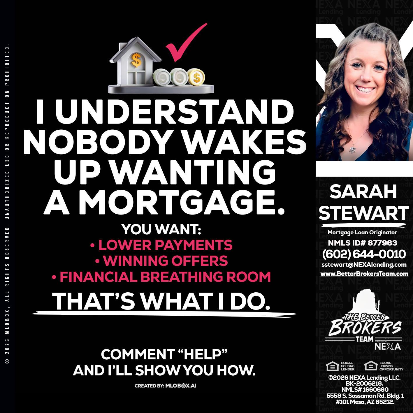 I UNDERSTAND - Sarah Stewart -Mortgage Loan Originator
