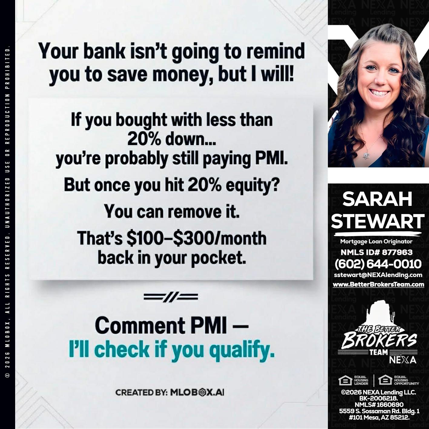YOUR BANK ISNT - Sarah Stewart -Mortgage Loan Originator