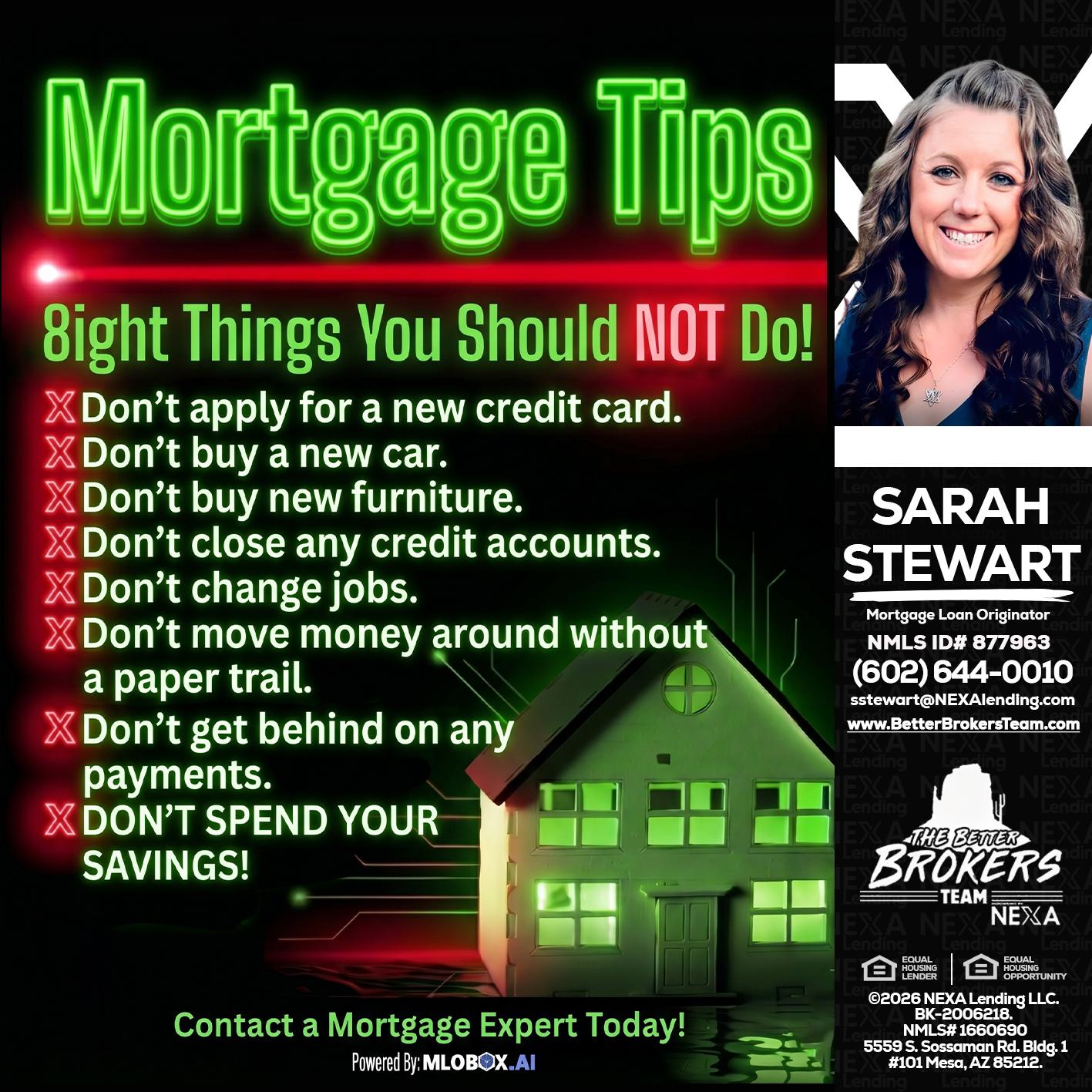 Mortgage Tips at your Door - Sarah Stewart -Mortgage Loan Originator