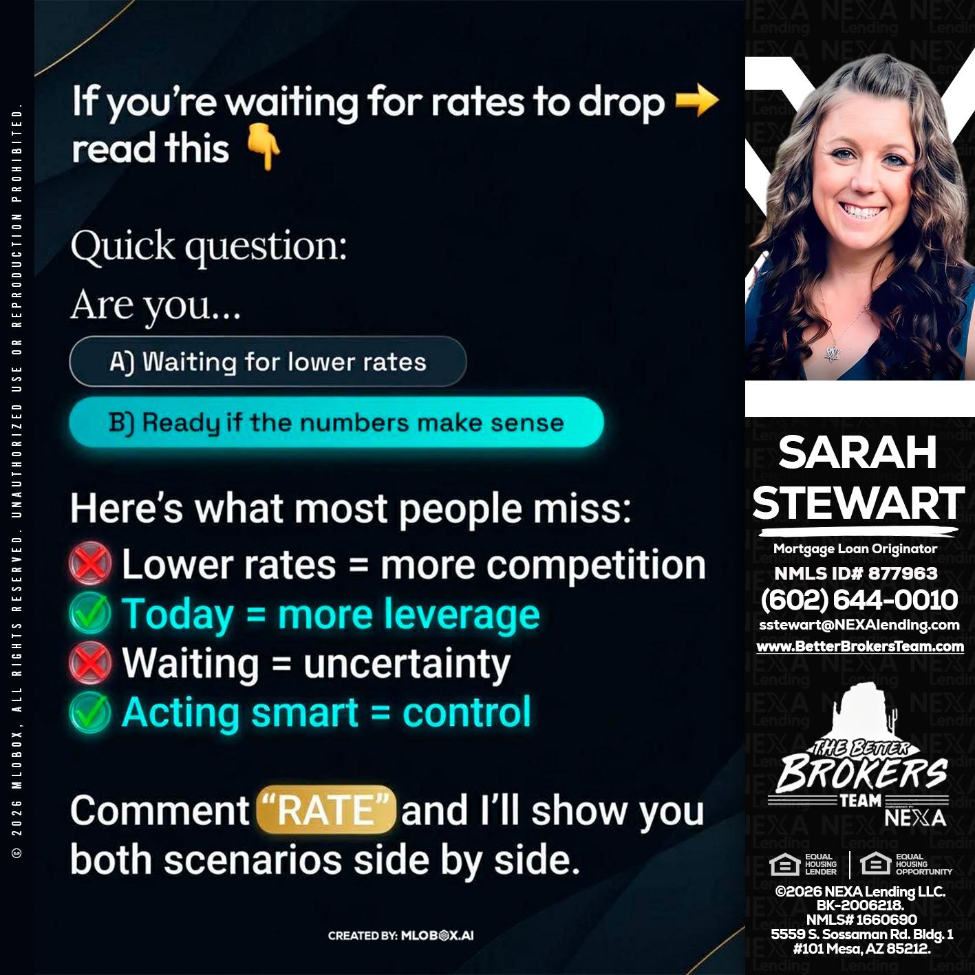 IF YOU ARE - Sarah Stewart -Mortgage Loan Originator