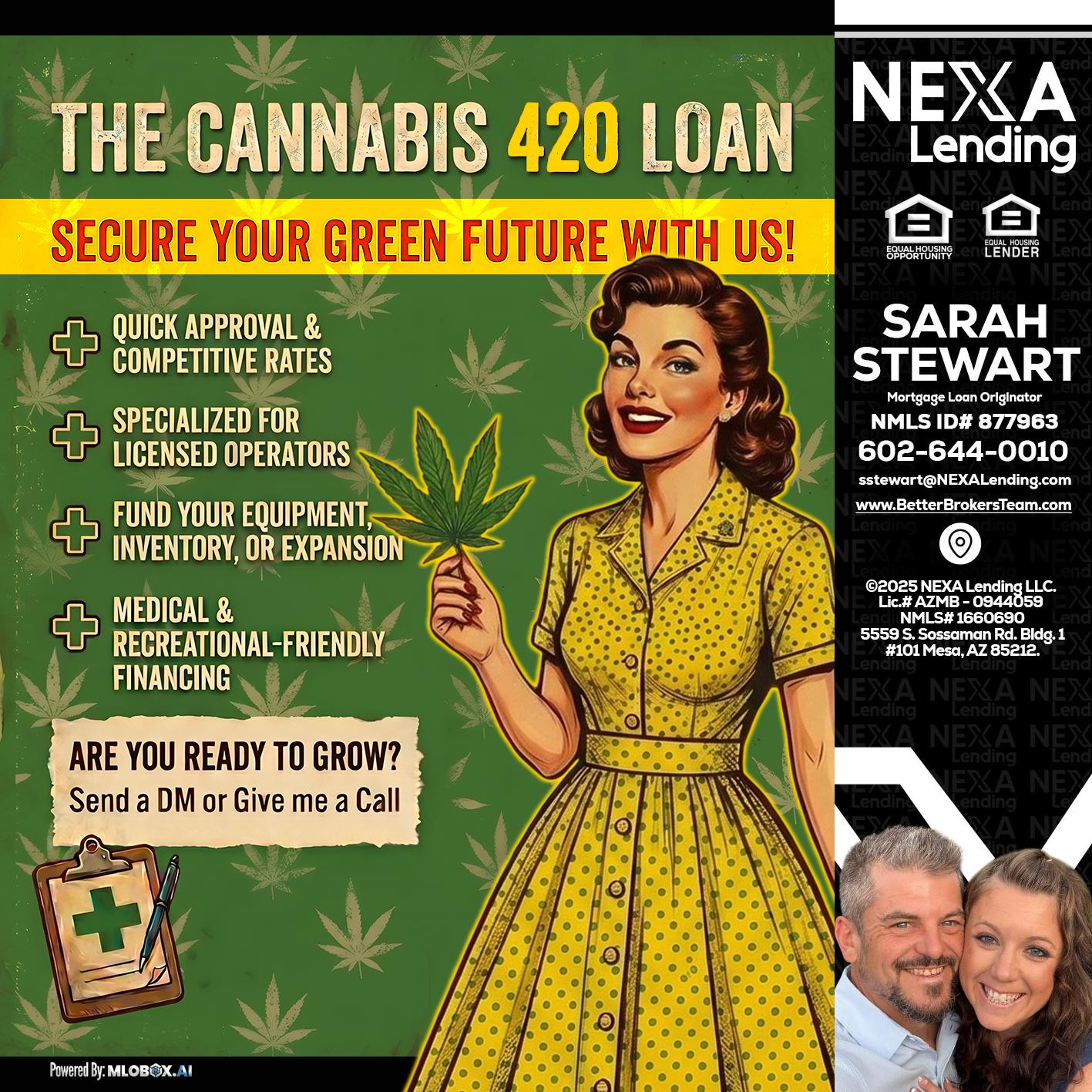 CELEBRATE 420 WITH A CANNABIS LOAN - Sarah Stewart -Mortgage Loan Originator