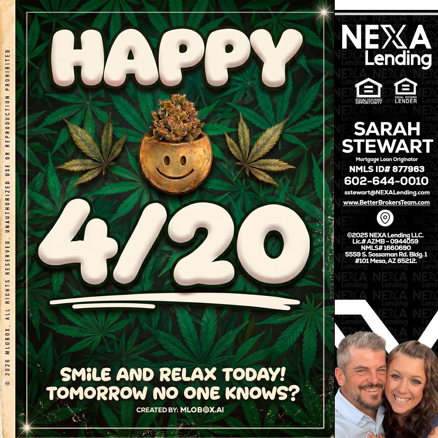 HAPPY 4/20 - Sarah Stewart -Mortgage Loan Originator