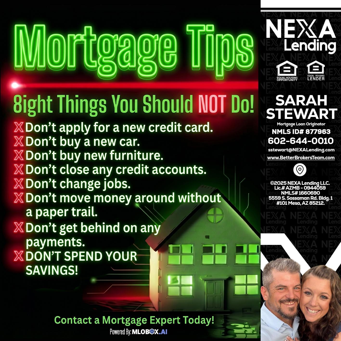 Mortgage Tips at your Door - Sarah Stewart -Mortgage Loan Originator