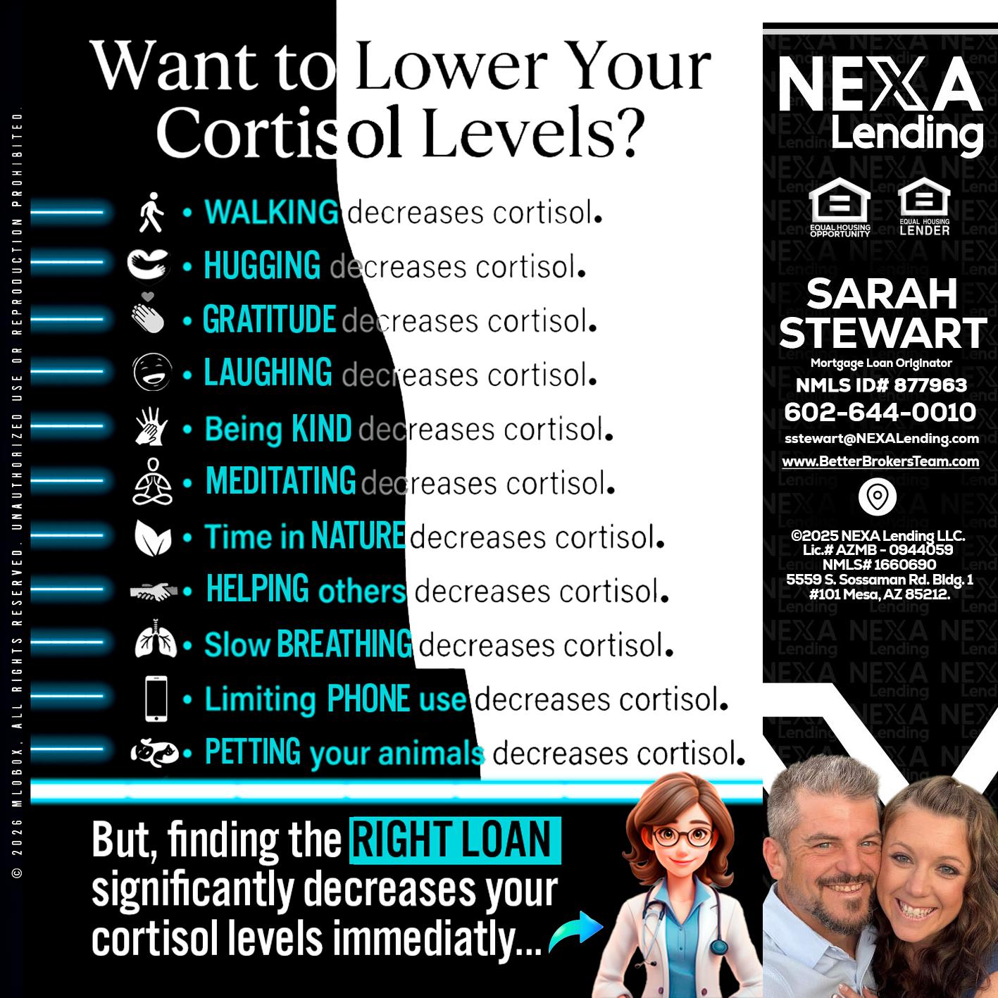 Want to lower Your Cortisol Levels? - Sarah Stewart -Mortgage Loan Originator