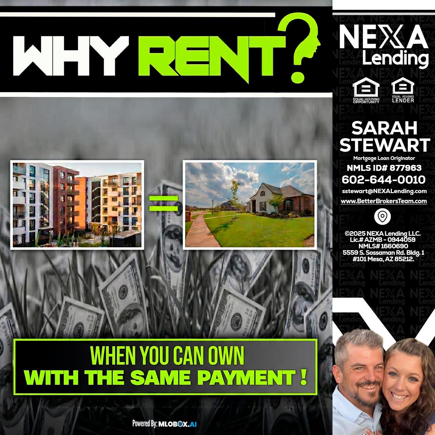 WHY RENT? - Sarah Stewart -Mortgage Loan Originator
