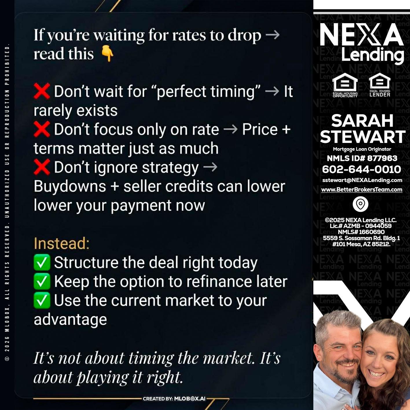 IF YOU ARE - Sarah Stewart -Mortgage Loan Originator