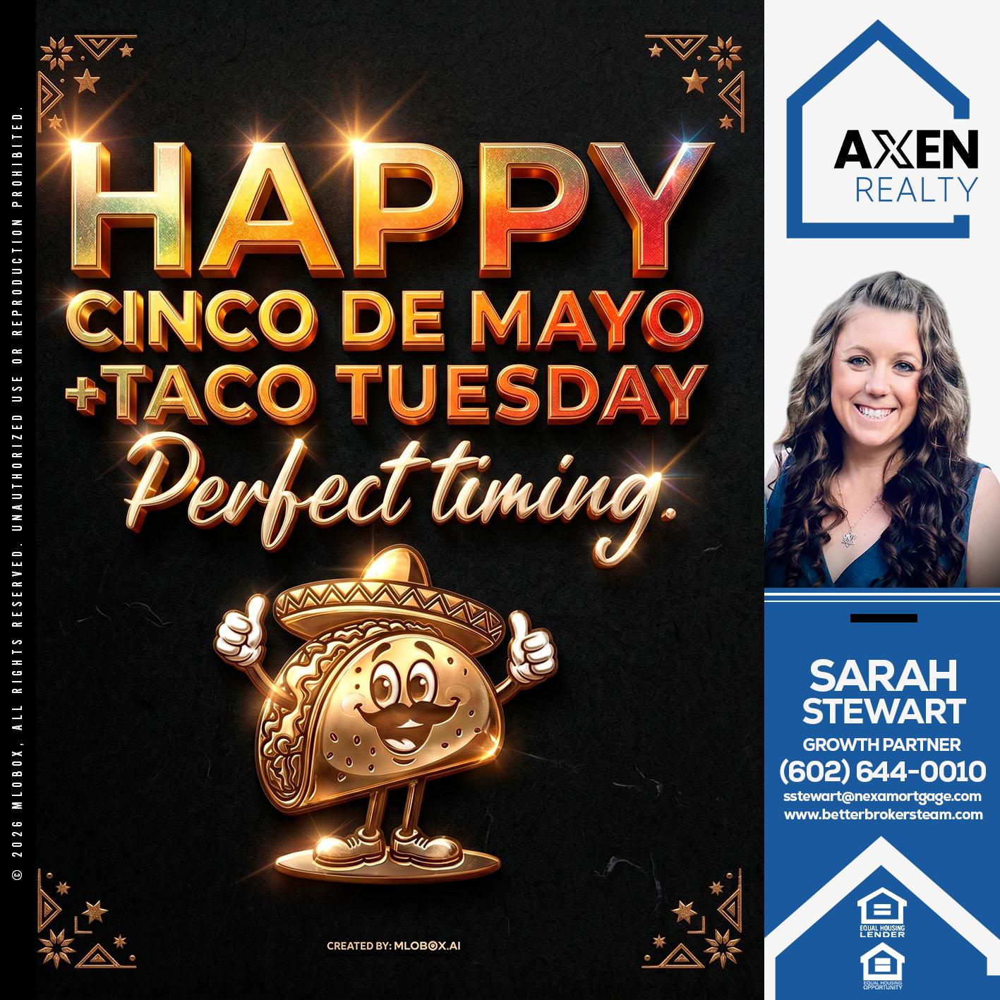 HAPPY CINCO DE MAYO - Sarah Stewart -Mortgage Loan Originator