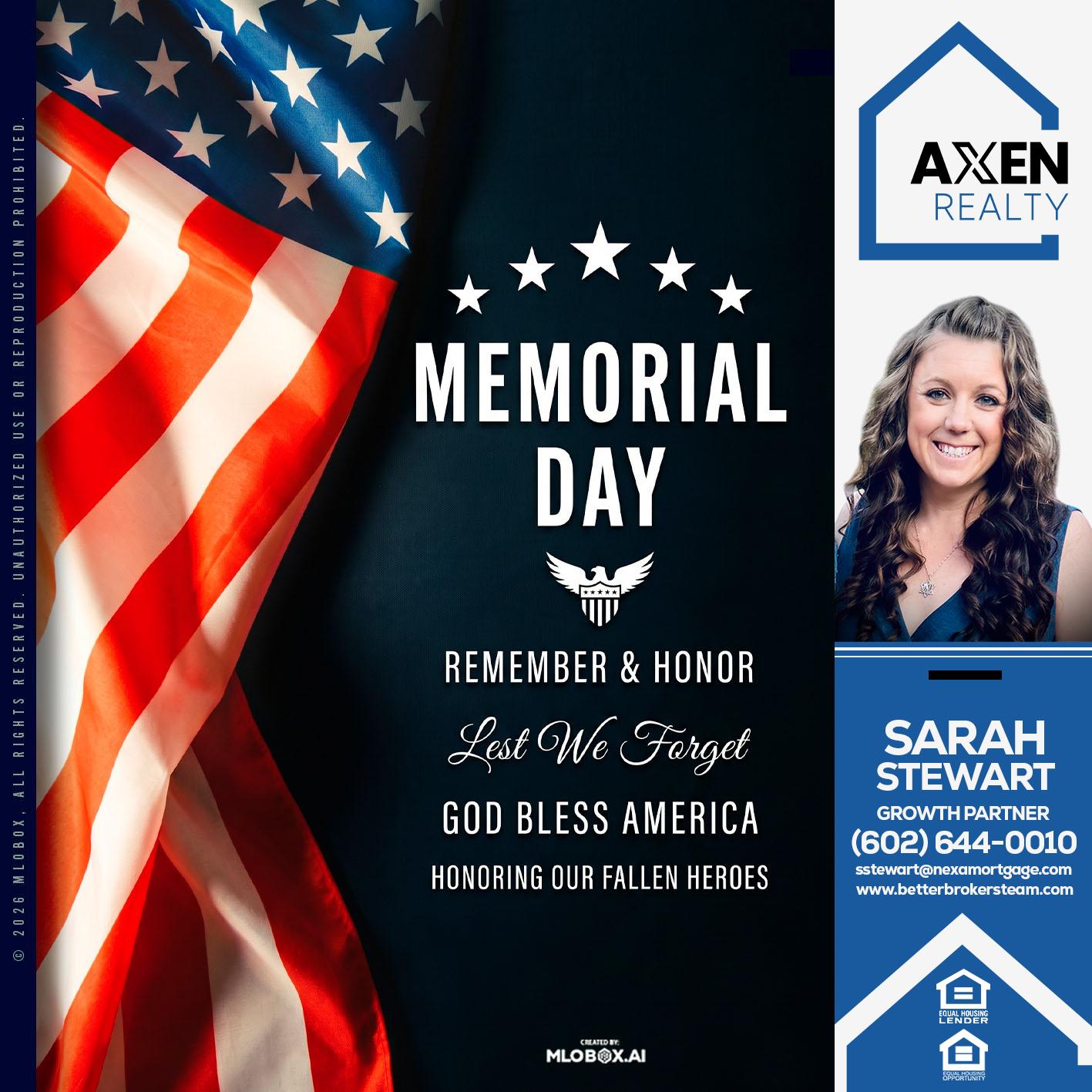 MEMORIAL DAY - Sarah Stewart -Mortgage Loan Originator