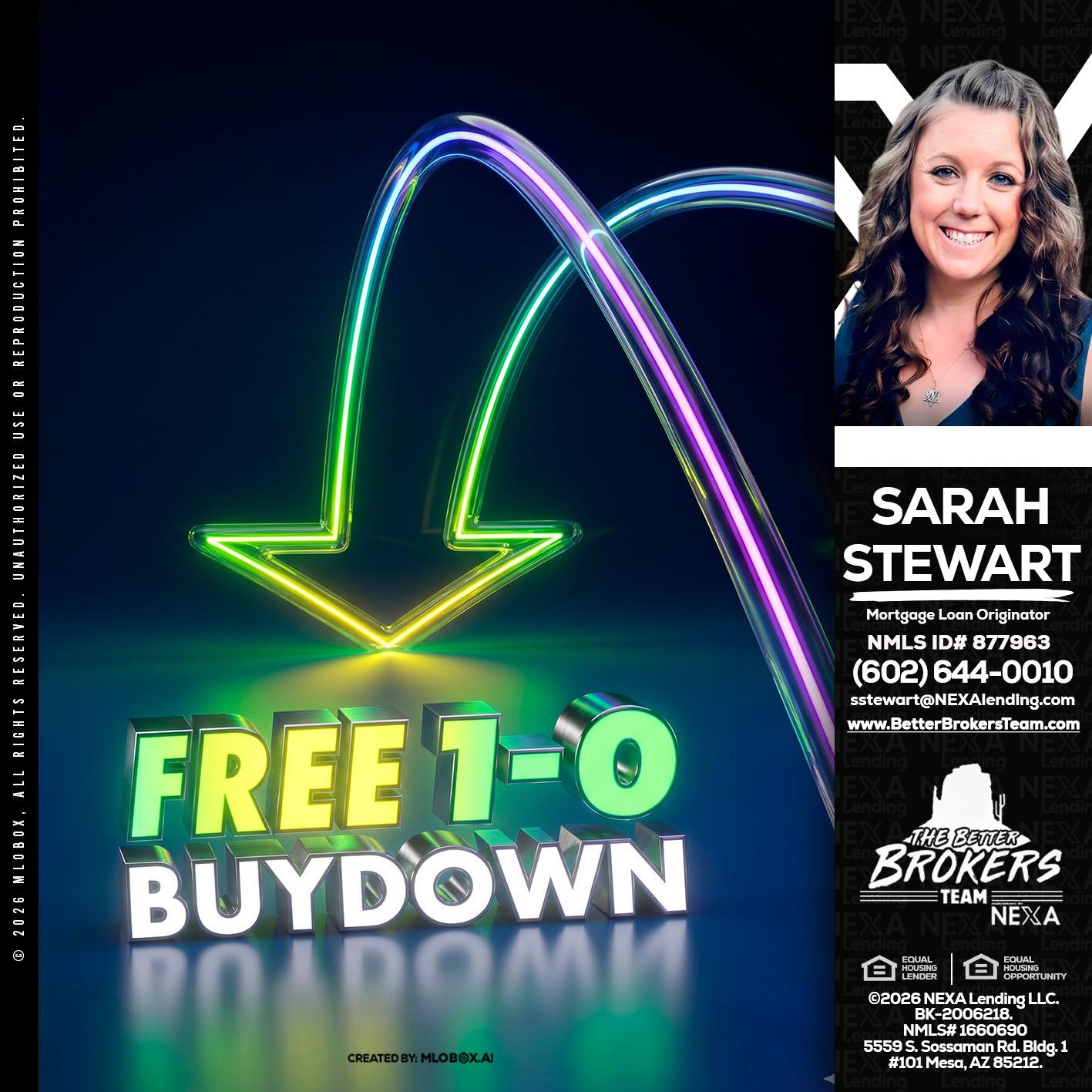 FREE 1-0 BUYDOWN - Sarah Stewart -Mortgage Loan Originator