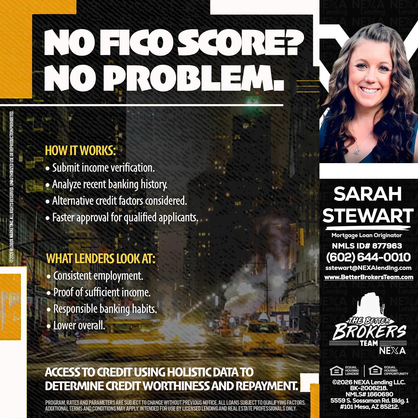 NO FICO SCORE? - Sarah Stewart -Mortgage Loan Originator