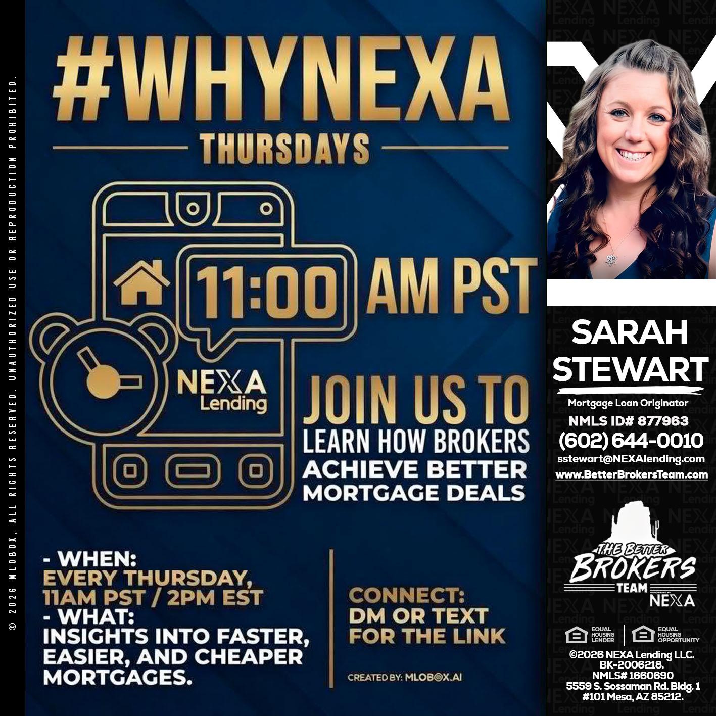 WHY NEXA THURDAYS - Sarah Stewart -Mortgage Loan Originator