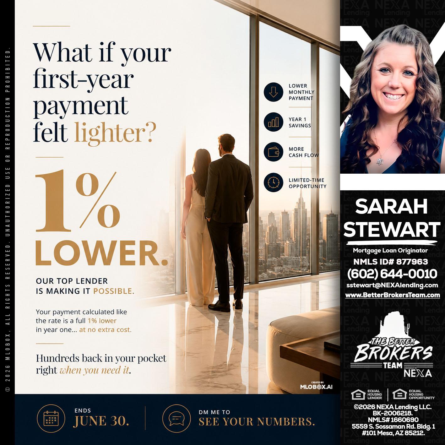 1% lower - Sarah Stewart -Mortgage Loan Originator