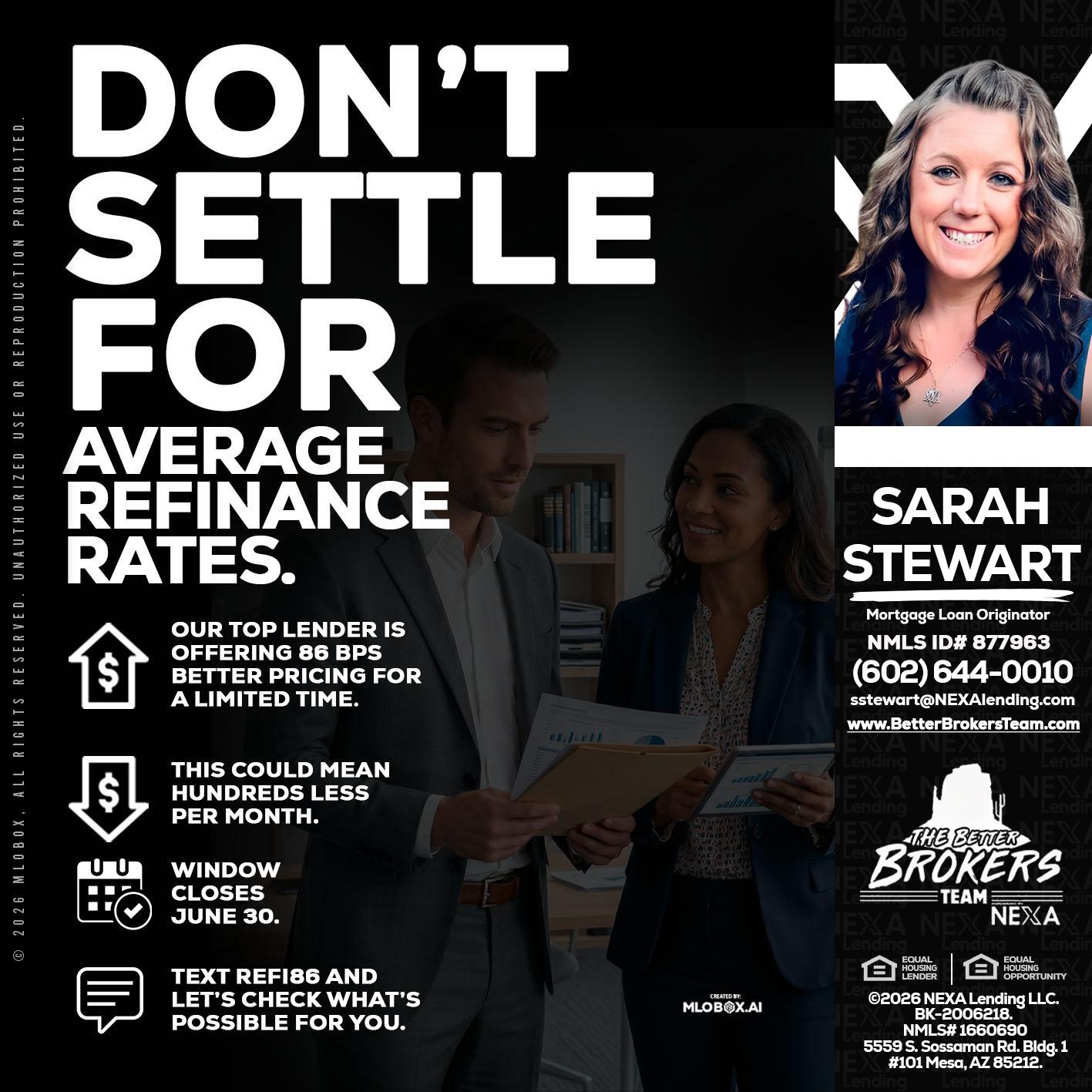 dont settle - Sarah Stewart -Mortgage Loan Originator
