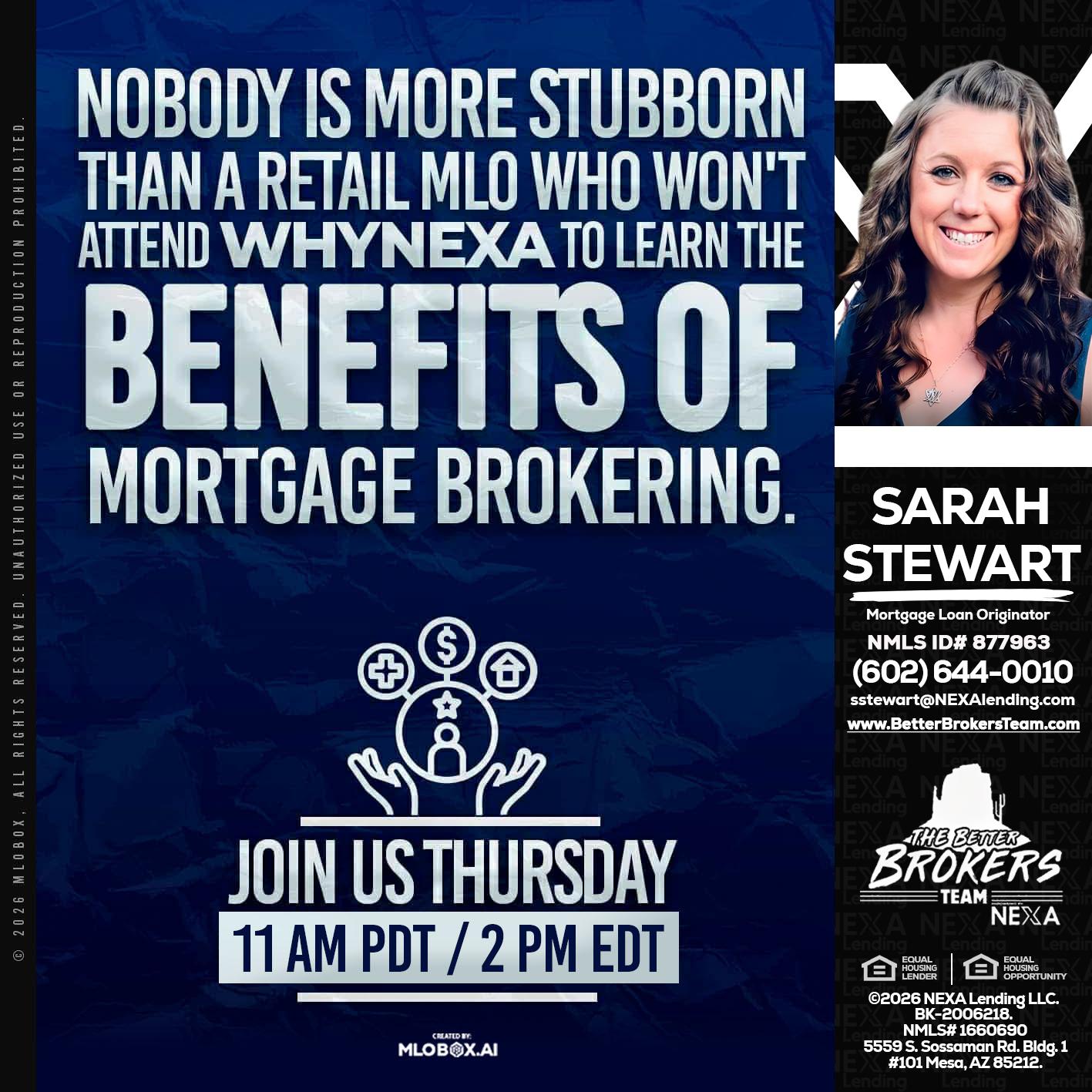 WHY NEXA - Sarah Stewart -Mortgage Loan Originator