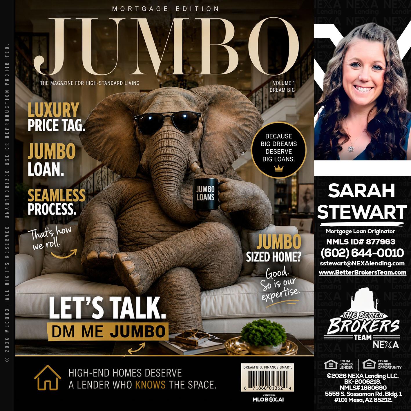JUMBO LOANS - Sarah Stewart -Mortgage Loan Originator