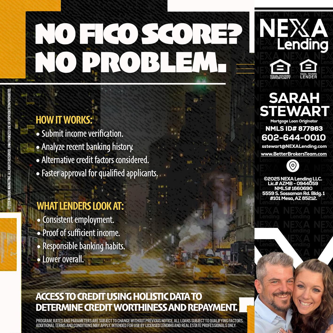 NO FICO SCORE? - Sarah Stewart -Mortgage Loan Originator