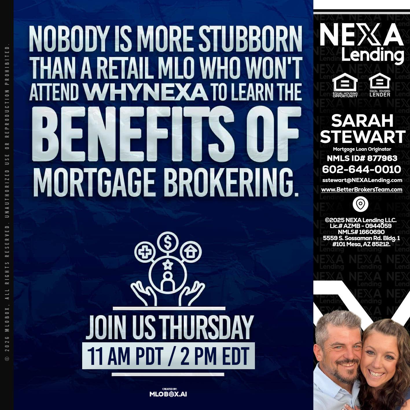 WHY NEXA - Sarah Stewart -Mortgage Loan Originator