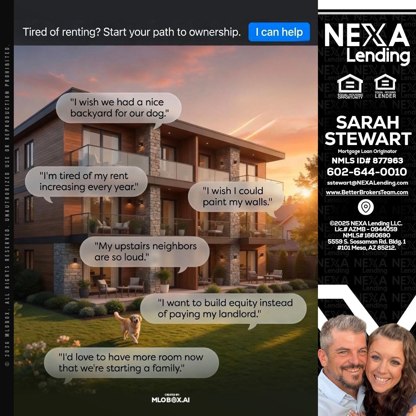 TIRED OF RENTING - Sarah Stewart -Mortgage Loan Originator