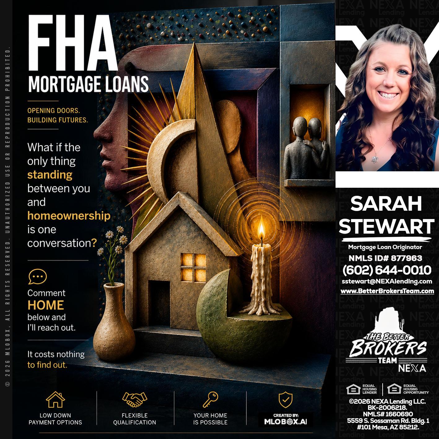 FHA - Sarah Stewart -Mortgage Loan Originator