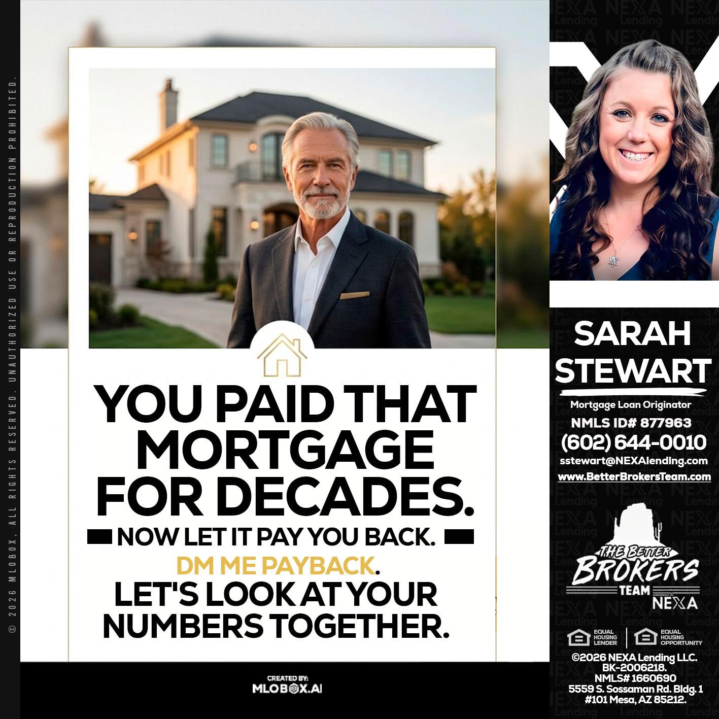 YOU PAID THAT MORTGAGE - Sarah Stewart -Mortgage Loan Originator