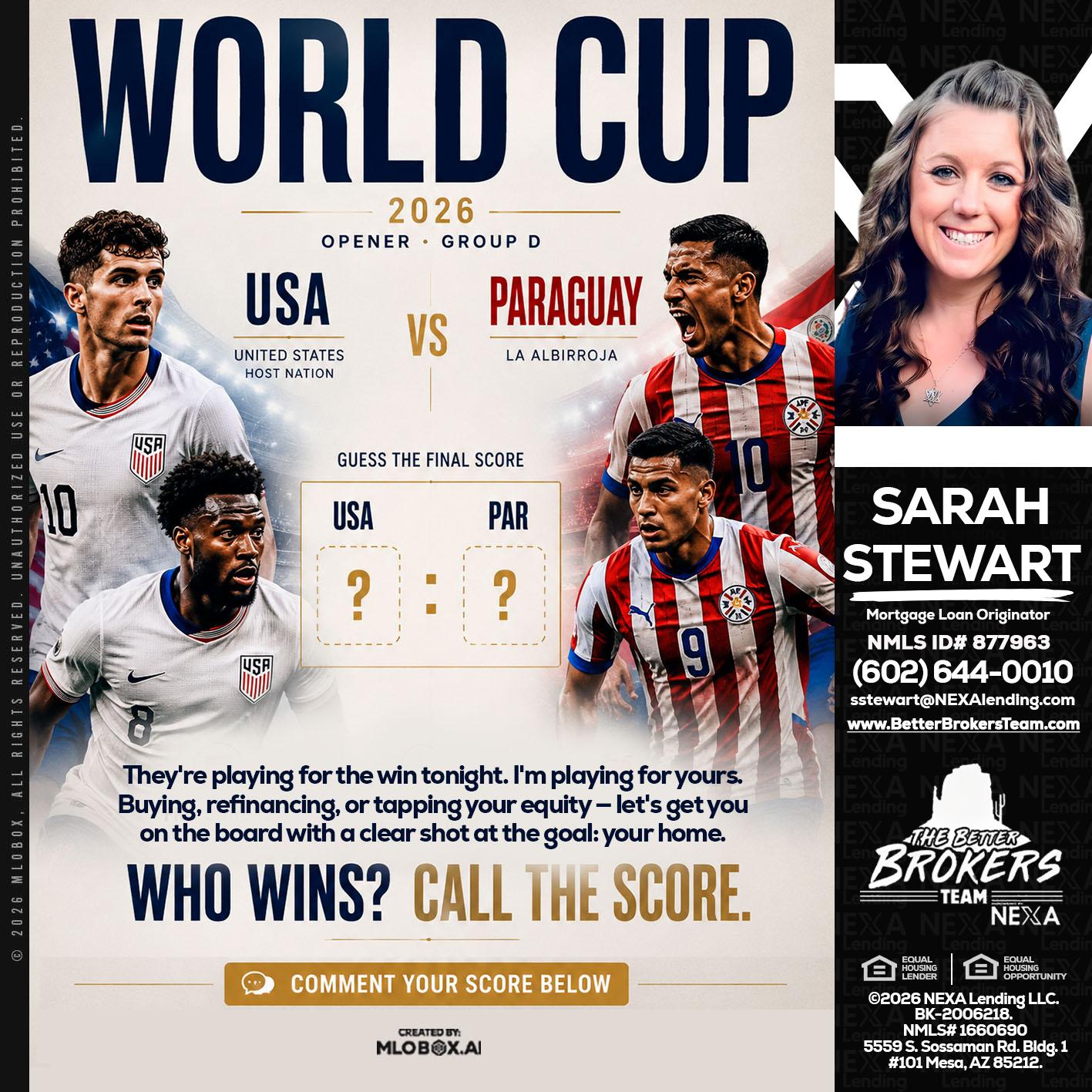 WORLD CUP 2026 - Sarah Stewart -Mortgage Loan Originator