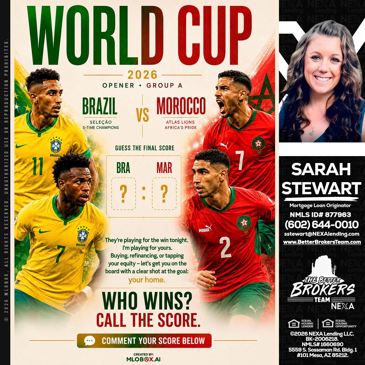WORLD CUP - Sarah Stewart -Mortgage Loan Originator