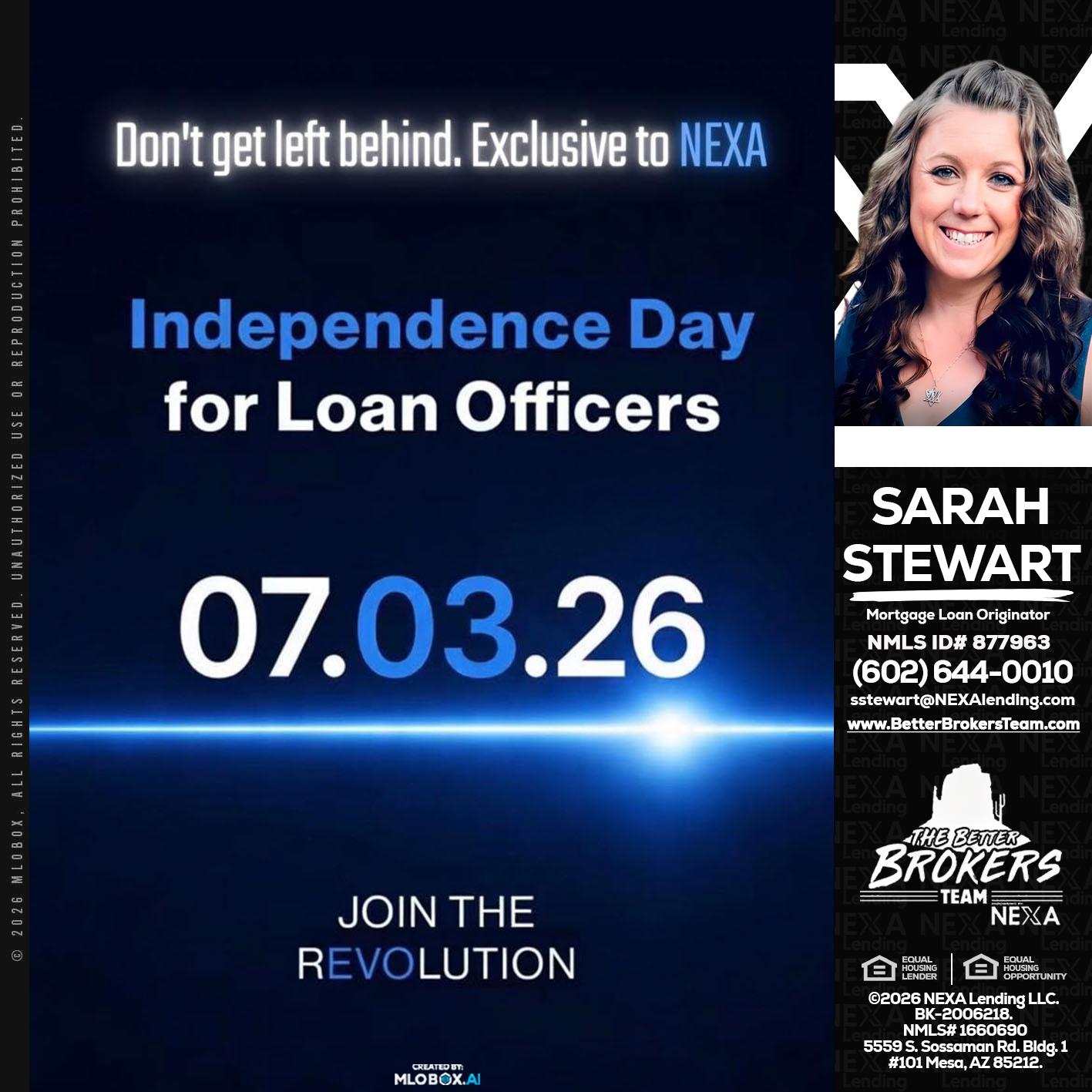 INDEPENDENCE DAY - Sarah Stewart -Mortgage Loan Originator