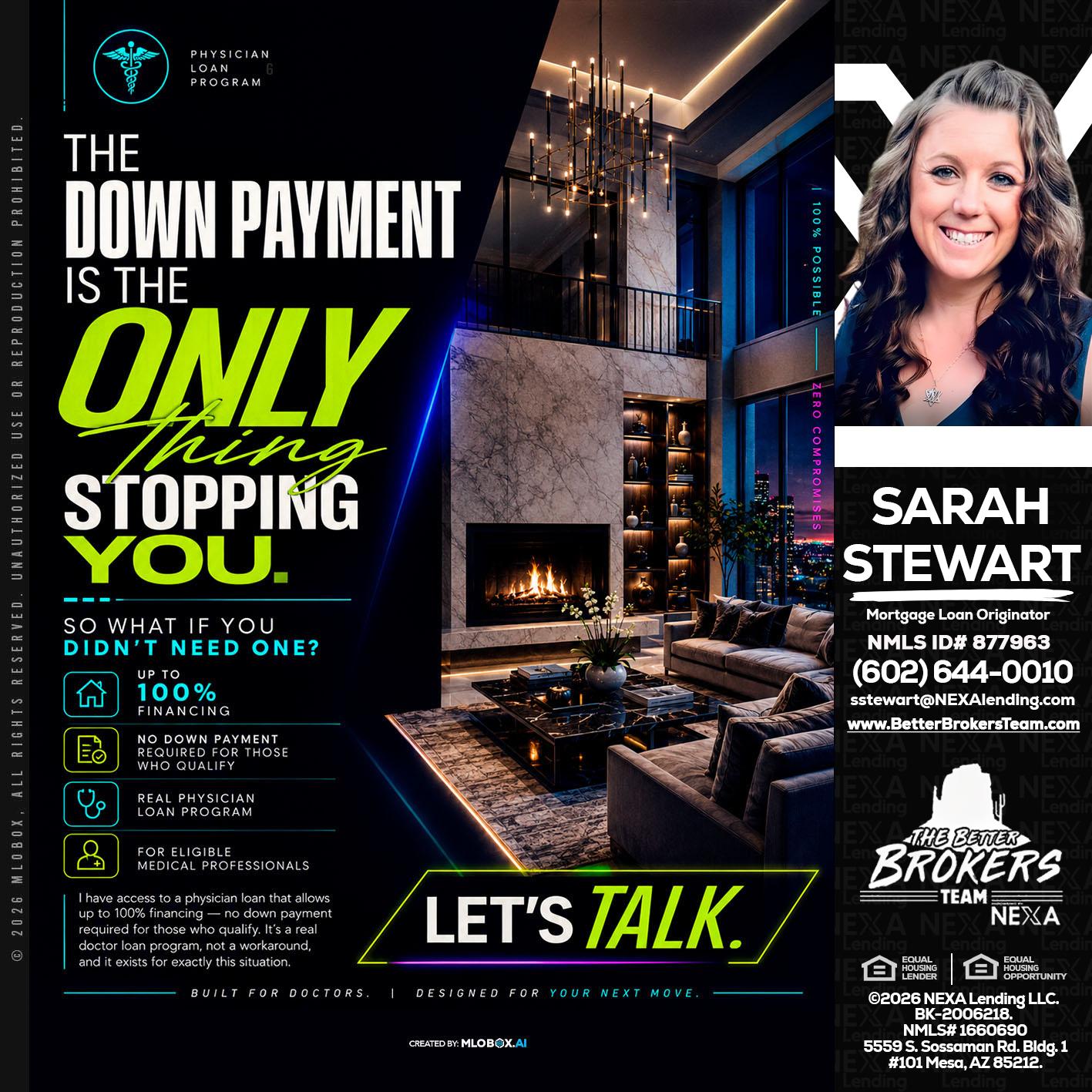 THE DOWN PAYMENT - Sarah Stewart -Mortgage Loan Originator